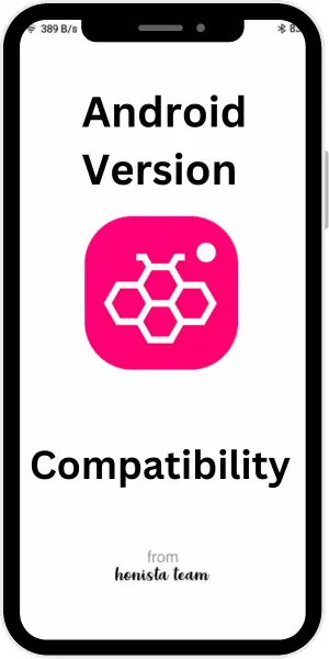 Honista Old Versions 10 Android Version Compatibility