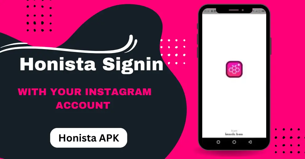Honista Old Versions 4 Honista Sign in with Your Instagram Account